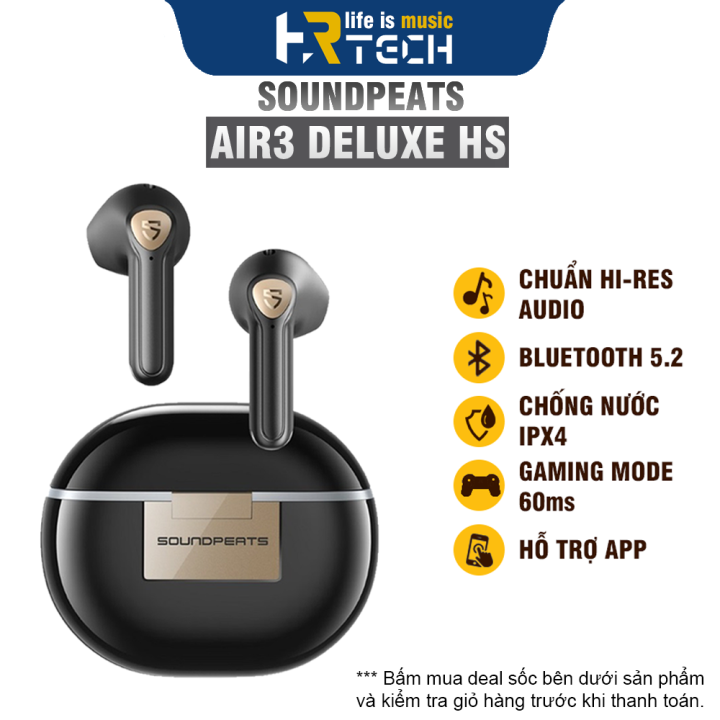 Tai Nghe Kh Ng D Y True Wireless Soundpeats Air Deluxe Hs Hires Audio Game Mode Ms Lazada Vn