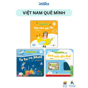 Sách Thơ Đọc To Bộ 3 Cuốn Việt Nam Quê Mình: Vèo Vèo Hội An Xình Xịch Đến Huế Tu Tu Ra Khơi! Lionbooks