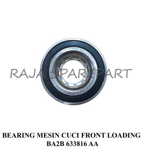 633816 BEARING MESIN CUCI FRONT LOADING BA2B 633816 AA
