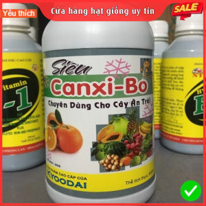 Phân bón lá siêu Canxi Bo chai 500ml chống rụng hoa trái non nứt trái thối trái - Hàng Chính Hãng
