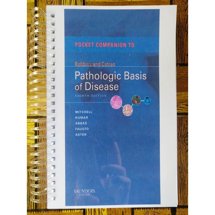Pocket Companion to Robbins & Cotran Pathologic Basis of Disease, 8th