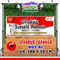 Spanduk Kemerdekaan / Banner HUT RI / Spanduk 17 Agustus / Banner ukuran 100 x 50 cm. 