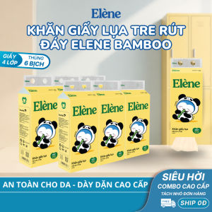 Thùng 6 Bịch Giấy Lụa Tre Rút Đáy Elene 4 lớp 320 Lần Rút Cao Cấp Thân Thiện Với Môi Trường