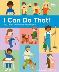 【Ready Stock】I Can Do That! - 1000 Ways to Become Independent by DK (UK edition hardcover)