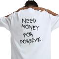 VESURE American Style Oversize T Shirt Men 100% Cotton Printing T Shirt Unisex Need Money for Porsche 911 Men TShirt Black White Tshirt. 