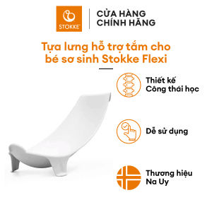 【 7-14.1 SALE 30%】Ghế tựa lưng cao cấp gắn vào bồn tắm cho trẻ sơ sinh 0 - 8 tháng thiết kế hỗ trợ cơ thể của bé - Stokke Flexi Bath Newborn Support