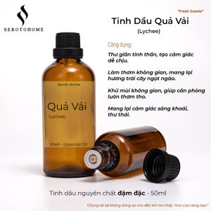 Tinh Dầu Quả Vải Nguyên Chất Lychee Essential Oil Xông Thơm Phòng Thư Giãn Nến Thơm Spa
