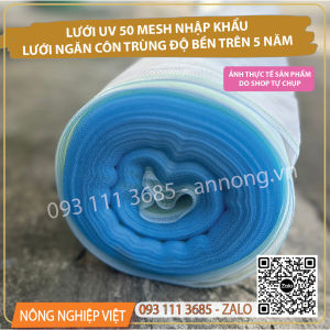 20-30-50m dài Lưới UV 50 mesh - Lưới chắn côn trùng 50 mesh nhập khẩu độ bền trên 5 năm