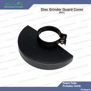 BULL Pelindung Cover Grenda Gerinda