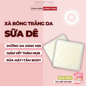 Xà Bông Sữa Dê Hữu Cơ M&M Handmade Tắm Trắng Da Sáng Da Giảm Thâm Xà Phòng Giảm Mụn Lưng Thoáng Lỗ Chân Lông