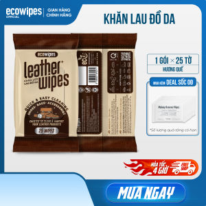 Khăn ướt vệ sinh dưỡng bóng giày da túi da ví da Leather EcoWipes gói 25 tờ hương quế khử mùi lau siêu sạch