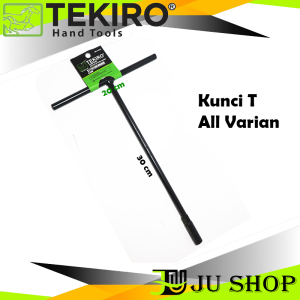 TEKIRO kunci T 7/8/9/10/11/12/13/14/17/19 ORIGINAL (HARGA SATUAN) T TYPE WRENCH kunci socket
