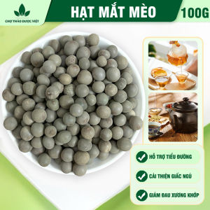Hạt mắt mèo khô 100g hột mắc mèo khô sạch không lẫn tạp chất - Chợ Thảo Dược Việt