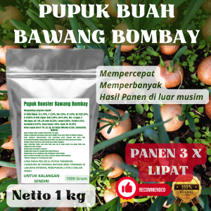Pupuk Booster Bawang Bombay Pelebat Organik Cepat Berbuah Lebat Besar Anti Rontok Pembesar Bawang