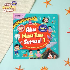 buku aku mau tau tahu semuanya seri jilid 1 2 3 buku anak 3 4 5 tahun balita ziyadbooks official