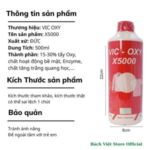 [Tặng Vòi Xịt] Nước Tẩy Quần Áo Chính Hãng VIC OXY X5000 Tẩy Mốc Ố Vàng Lem Màu 500ml Tẩy Trắng Đánh Bay Mọi Vết Bẩn