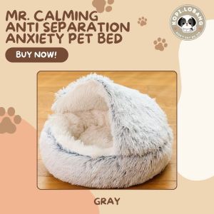 ✅[SG] MR. CALMING ANTI SEPARATION ANXIETY PET BED ★ FREE Enrichment Tips & Ideas e-Guide Worth $7 ★