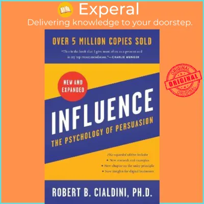Influence New and Expanded UK : The Psychology of Persuasion by Robert B. Cialdini (US edition paperback)