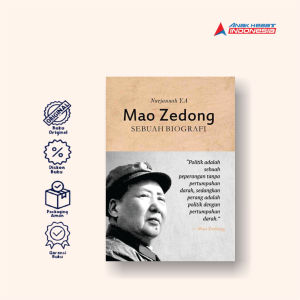 MAO ZEDONG: Sebuah Biografi