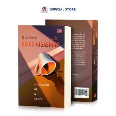 Buku Novel Dosa Malaikat ( Salvation Of A Saint ) - Keigo Higashino / GRAMEDIA PUSTAKA UTAMA - GPU
