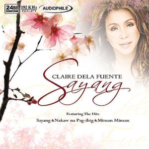 CLAIRE DELA FUENTE SAYANG AUDIOPHILE CD