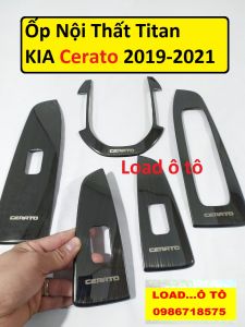 Ốp nội thất cerato 2019 - 2021 Titan cao cấp Ốp Nội Thất Titan Cerato 2019 - 2021 Load ô tô
