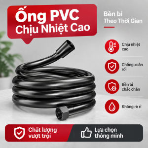 Dây Vòi Sen Tắm PVC Cao Cấp Ống Mềm Dẫn Nước Dày Dặn Chống Nổ Chống Xoắn Tiện Lợi Đầu Nối Tiêu Chuẩn Phổ Biến Chịu Nhiệt Tốt Phụ Kiện Nhà Tắm Lắp Đặt Dễ Dàng Không Rò Rỉ Nước Bề Mặt Trơn Nhẵn Chống Bám Bẩn Bền Bỉ cho Gia Đình