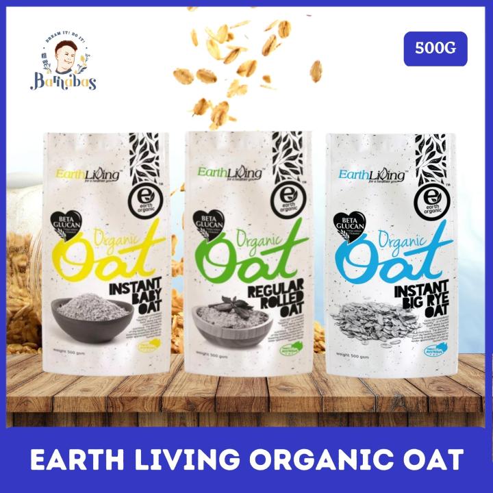 Earth Living Organic Oat (Regular Rolled Oat/ Instant Baby Oat