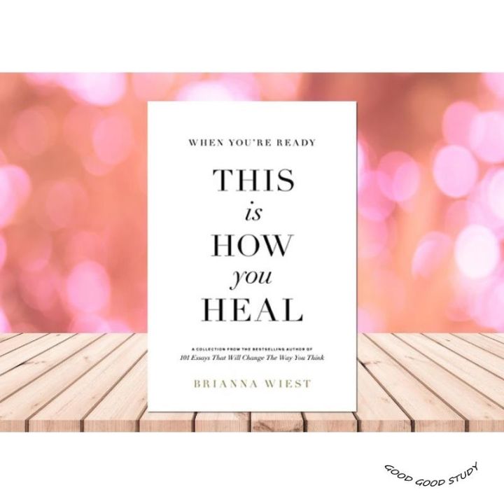 This Is How You Heal