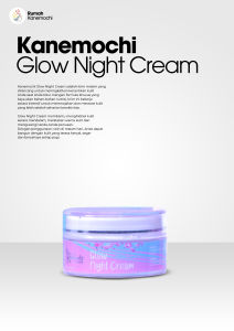 KANEMOCHI CARE GLOW NIGHT CREAM 15 gr - Skincare Wajah - Skincare Mencerahkan - Perawatan Wajah - NO BPOM RI NA18210107264 - OLEH OLEH JEPANG - SOUVENIR JEPANG
