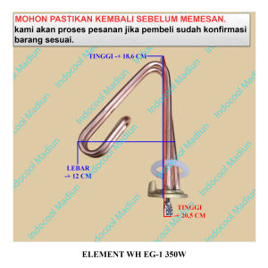 EWEG1 ELEMENT 350W / ELEMEN PEMANAS AIR / ELEMENT WATER HEATER EG-1 350W