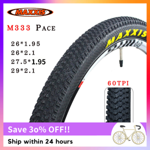 MAXXIS PACE Mountain Bike Tire 26inch 262.1 MTB Cycling tyres M333 Wear Resistant Ultra light 60TPI Tire *1.95 27.5 29*