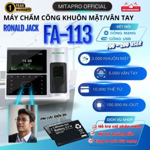 ROANLD JACK FA-113 máy chấm công Khuôn mặt / vân tay/ thẻ từ sử dụng phù hợp cho mọi ngành nghề. Tặng kèm phần mềm tính công MITAPRO