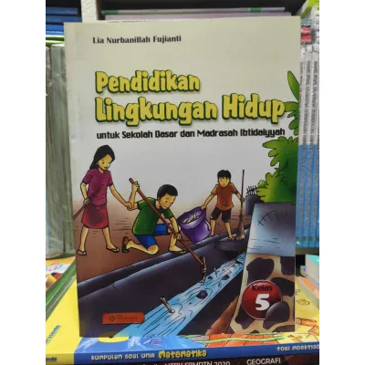 BUKU PLH PENDIDIKAN LINGKUNGAN HIDUP UNTUK SD/MI KELAS 5 KURIKULUM 2013