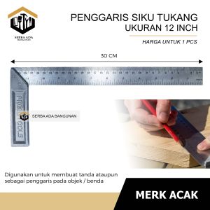 PENGGARIS SIKU TUKANG 12 INCH / 30 CM STAINLESS STEEL ANTI KARAT / ALAT UKUR PERTUKANGAN PEKERJAAN INDUSTRI / RATA AKURAT