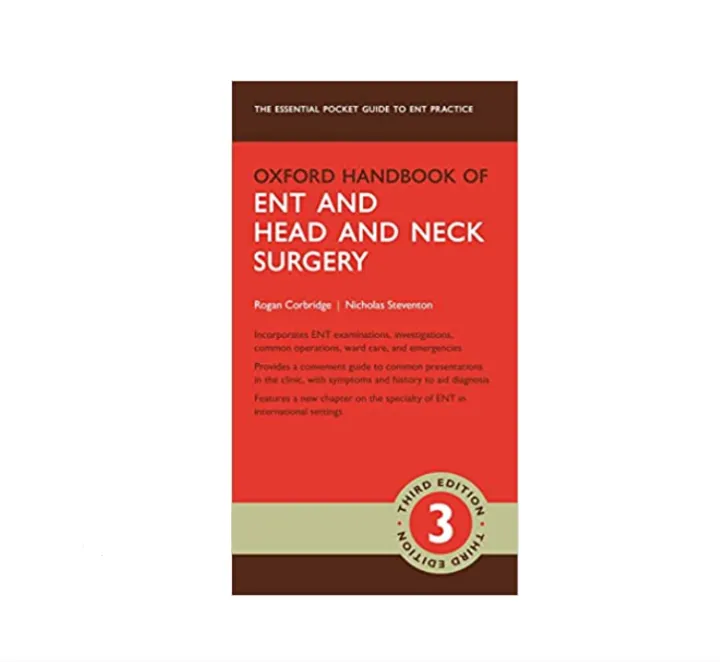 Ent Handbook.pdf OXFORD Handbook Of Ent And Head And Neck Surgery (3Ed.) | Lazada