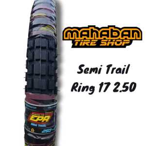 Ban Semi Trail Dan Cross Bebek Ring 17 Ukuran 250 Atau 275  Honda Supra Revo Blade  Karisma Kirana Vega Jupiter Satria DLL