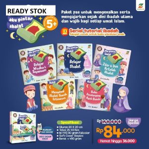 Seri Aku Pintar Shalat: Buku Serial Tutorial Ibadah untuk Anak