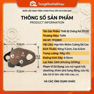 Thiết Bị Chống Rơi TUPA TPQ9601 - Khóa Hãm An Toàn 22kN Cho Leo NúiLàm Việc Trên Cao Cứu Hộ Sơn Nước Lau Kính Điện Lạnh