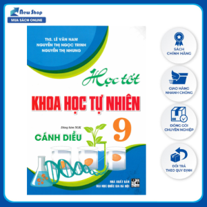 Sách - Học Tốt Khoa Học Tự Nhiên 9 (Dùng Kèm SGK Cánh Diều) - HA - Newshop
