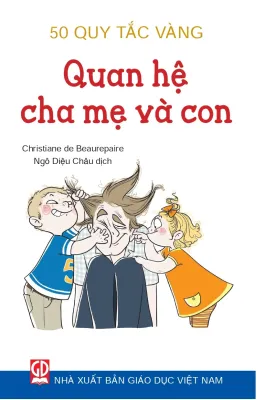 50 quy tắc vàng - Quan hệ cha mẹ và con