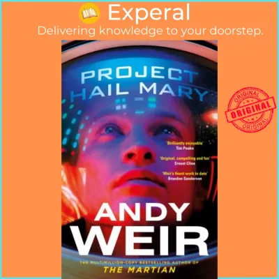 Project Hail Mary : From the bestselling author of The Martian by Andy Weir (UK edition paperback)