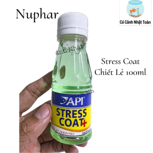 API STRESS COAT+ PHÂN LẺ 100ML TỪ NUPHAR KHỬ ĐỘC NƯỚC GIẢM STRESS CHỐNG SHOCK CÁ CẢNH