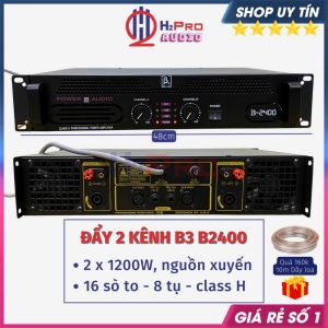 Cục Đẩy Công Suất 2 Kênh B3 B-2400 2X1200W Class H Tổng 32 Sò Gồm 16 Sò Toshi.ba Và 16 Sò Bù Áp Nguồn Xuyến-H2Pro
