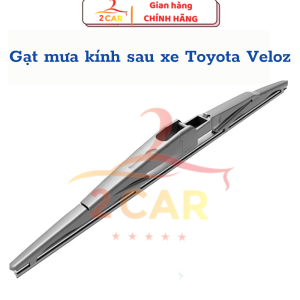 Chổi Gạt mưa sau xe lưỡi gạt mưa sau xe Toyota Veloz chuẩn khít theo xe-T (TSG 281)