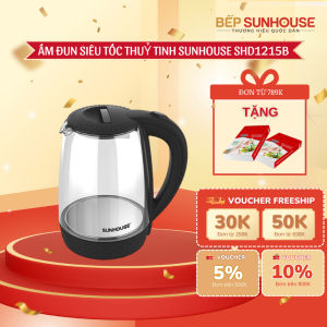 ẤM ĐUN SIÊU TỐC THỦY TINH 1.8L SUNHOUSE SHD1215B - Công suất 1800W có đèn Led và chế độ tự ngắt