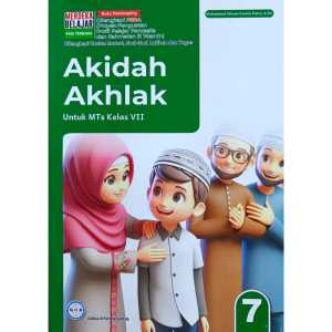 Original Buku Akidah Akhlak Kelas 7 MTs Kurikulum Merdeka PT. GOS