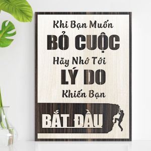 Tranh treo tường trang trí phòng tạo động lực khi bạn muốn bỏ cuộc hãy nhớ lại lý do khiến bạn bắt đầu