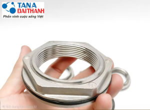 Nối ren Bồn Nước Inox Đại Thành Chất Liệu INOX 304 Phi 49mm Hàng Chính Hãng Công Ty Đại Thành Bảo Hành 2 Năm
