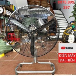 Quạt Chân Quỳ - Quạt Sàn Công Nghiệp . Kích Thước lồng 70cm - Cánh 65 Trục 12mm Lắp mô tơ máy giặt